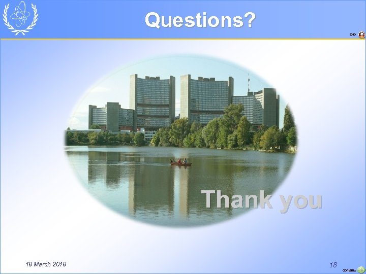 Questions? END Thank you 18 March 2018 18 Contents 