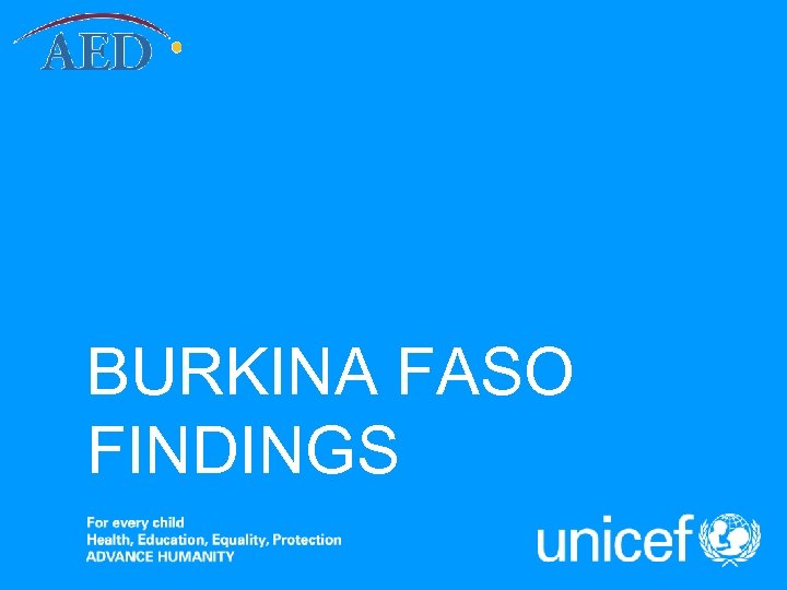 BURKINA FASO FINDINGS 