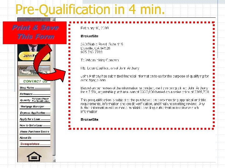 Pre-Qualification in 4 min. Print & Save This Form 