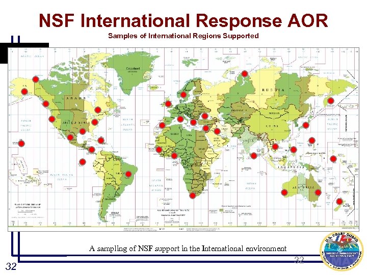 NSF International Response AOR Samples of International Regions Supported A sampling of NSF support