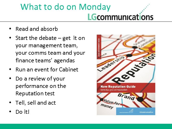 What to do on Monday • Read and absorb • Start the debate –