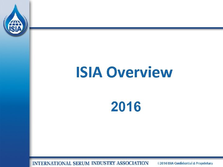ISIA Overview 2016 