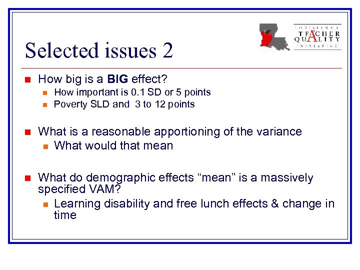 Selected issues 2 n How big is a BIG effect? n n How important