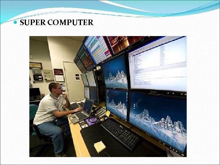  SUPER COMPUTER 