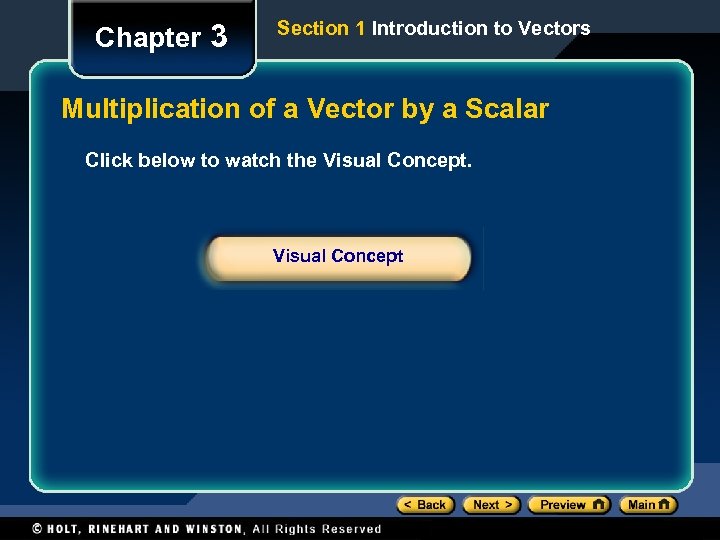Chapter 3 Section 1 Introduction to Vectors Multiplication of a Vector by a Scalar