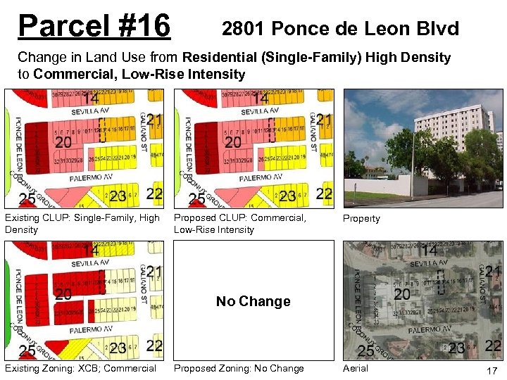 Parcel #16 2801 Ponce de Leon Blvd Change in Land Use from Residential (Single-Family)