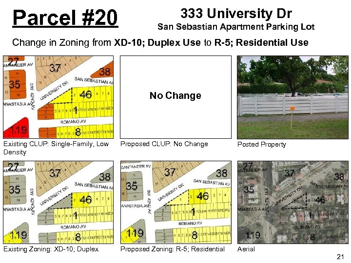 Parcel #20 333 University Dr San Sebastian Apartment Parking Lot Change in Zoning from