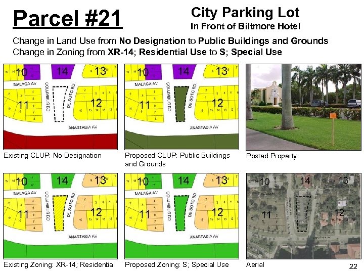 Parcel #21 City Parking Lot In Front of Biltmore Hotel Change in Land Use