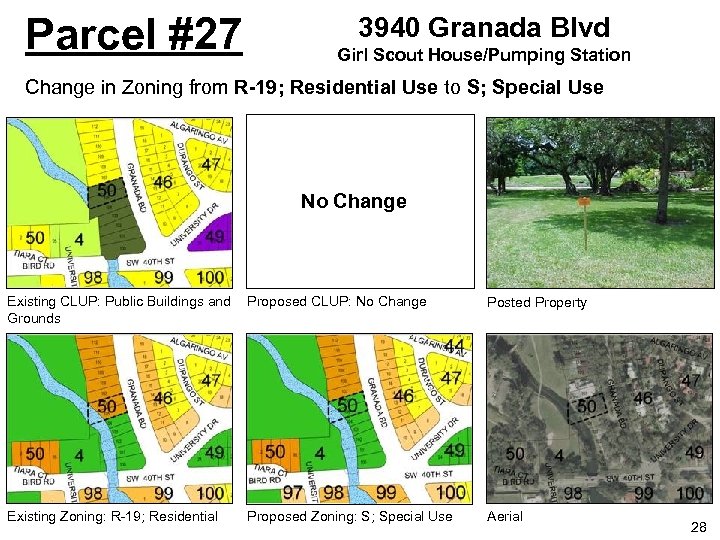 Parcel #27 3940 Granada Blvd Girl Scout House/Pumping Station Change in Zoning from R-19;