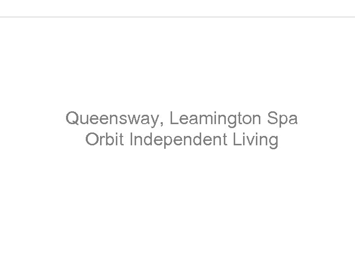 Queensway, Leamington Spa Orbit Independent Living 