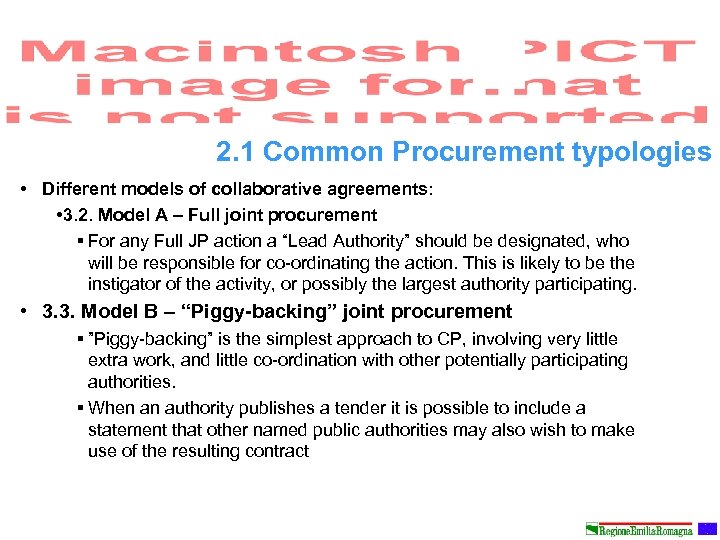 2. 1 Common Procurement typologies • Different models of collaborative agreements: • 3. 2.