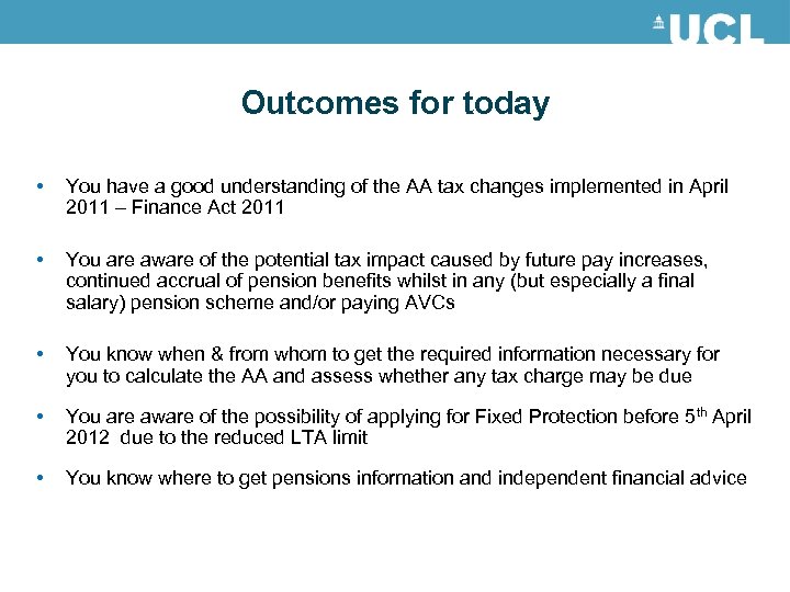 Outcomes for today • You have a good understanding of the AA tax changes
