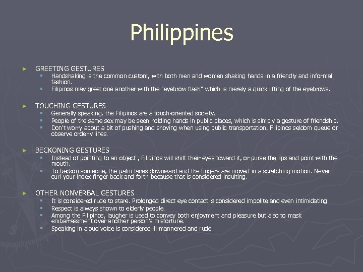 Philippines ► GREETING GESTURES § § ► TOUCHING GESTURES § § § ► Generally
