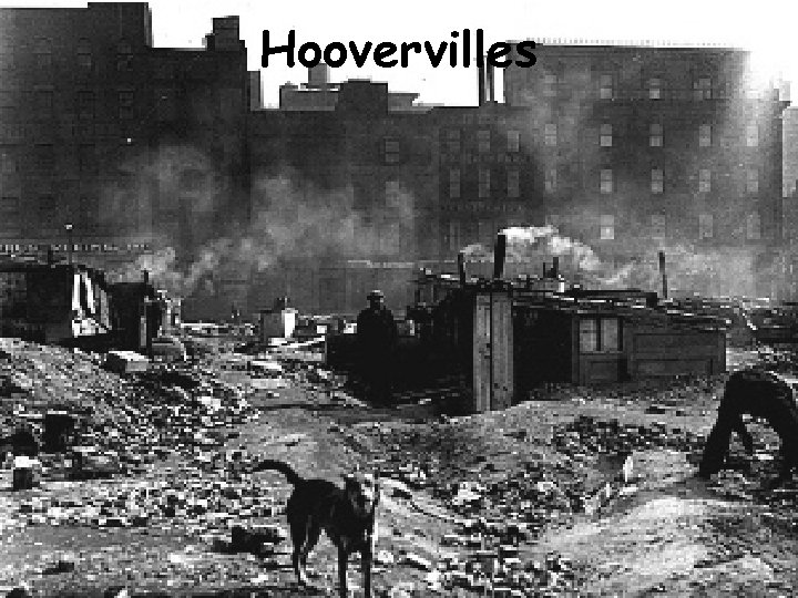 Hoovervilles 