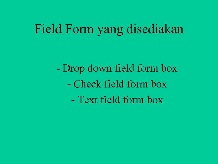 Field format