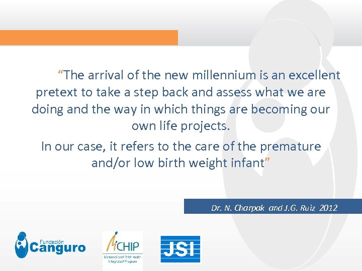 “The arrival of the new millennium is an excellent pretext to take a step