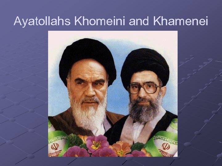 Ayatollahs Khomeini and Khamenei 