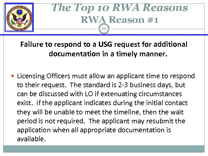 The Top 10 RWA Reasons RWA Reason #1 117 Failure to respond to a