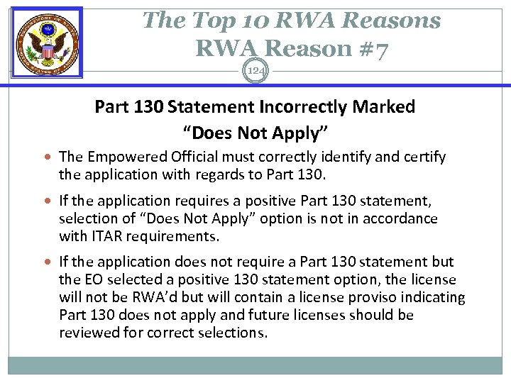 The Top 10 RWA Reasons RWA Reason #7 124 Part 130 Statement Incorrectly Marked