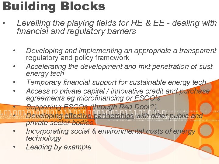 Building Blocks • Levelling the playing fields for RE & EE - dealing with