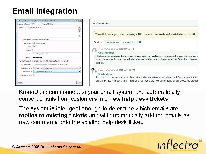 Email Integration Krono. Desk can connect to your email system and automatically convert emails