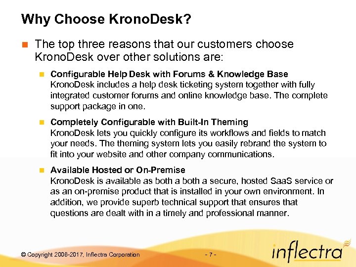 Why Choose Krono. Desk? n The top three reasons that our customers choose Krono.