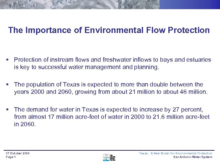 The Importance of Environmental Flow Protection § Protection of instream flows and freshwater inflows