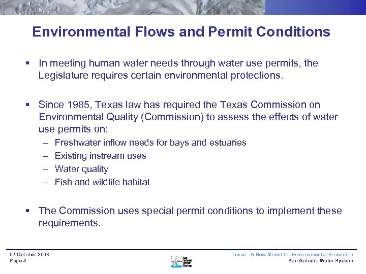 Environmental Flows and Permit Conditions § In meeting human water needs through water use
