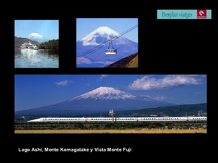 Lago Ashi, Monte Komagatake y Vista Monte Fuji 