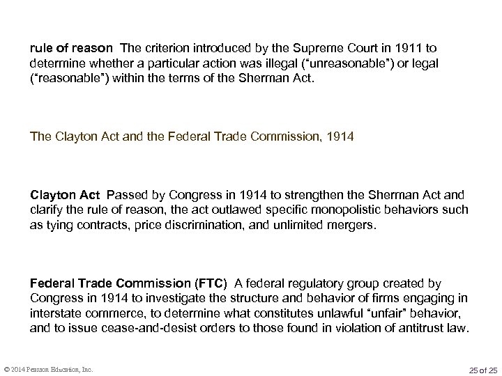 rule of reason The criterion introduced by the Supreme Court in 1911 to determine