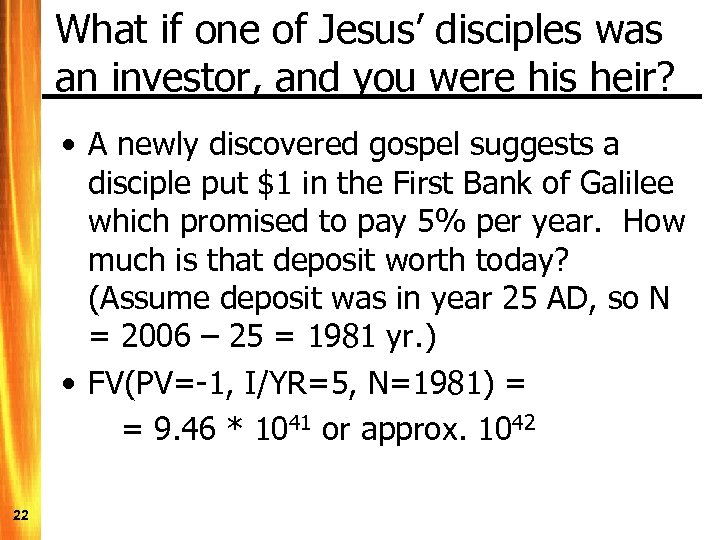 What if one of Jesus’ disciples was an investor, and you were his heir?