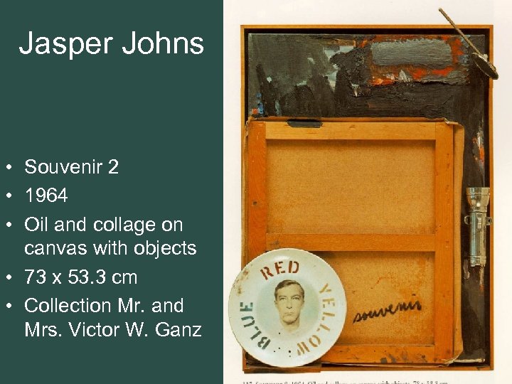 Jasper Johns • Souvenir 2 • 1964 • Oil and collage on canvas with