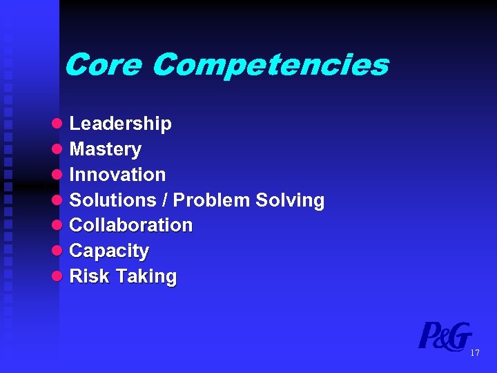 Core Competencies l Leadership l Mastery l Innovation l Solutions / Problem Solving l