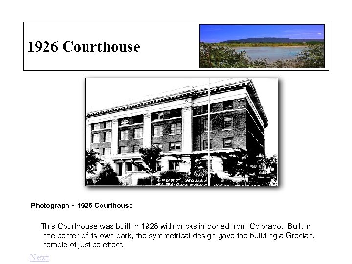 1926 Courthouse Photograph - 1926 Courthouse This Courthouse was built in 1926 with bricks