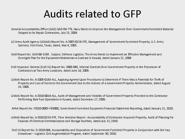 Audits related to GFP General Accountability Office (GAO) GAO-04 -779, Navy Needs to Improve