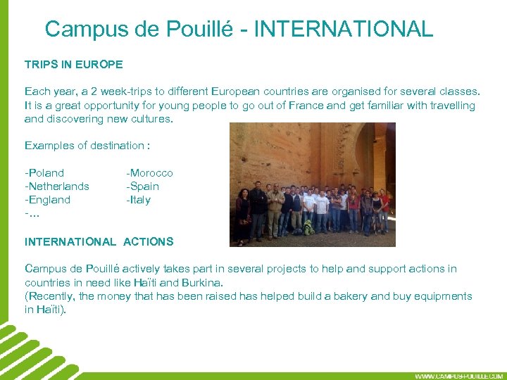 Campus de Pouillé - INTERNATIONAL TRIPS IN EUROPE Each year, a 2 week-trips to