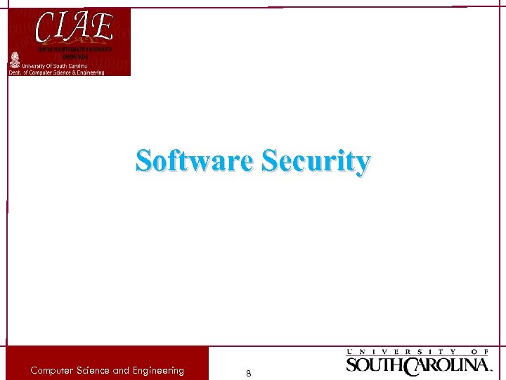 Software Security Computer Science and Engineering 8 