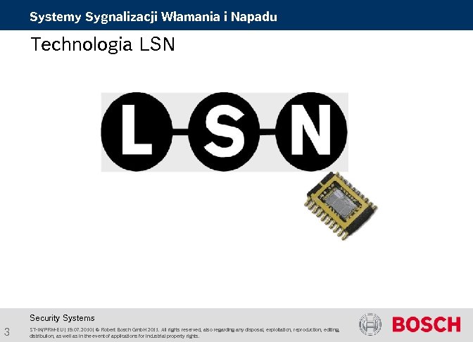 Systemy Sygnalizacji Włamania i Napadu Technologia LSN Security Systems 3 ST-IN/PRM-EU | 19. 07.