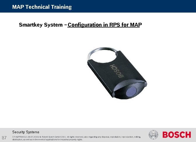 MAP Technical Training Smartkey System – Configuration in RPS for MAP Security Systems 87