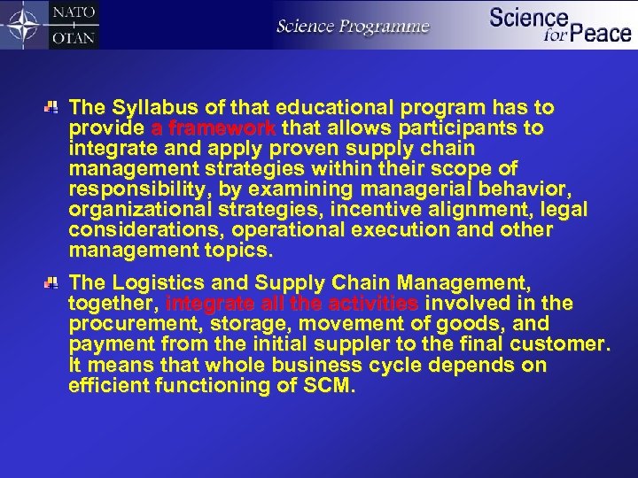 The Syllabus of that educational program has to provide a framework that allows participants