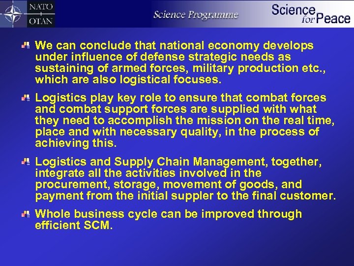 We can conclude that national economy develops under influence of defense strategic needs as