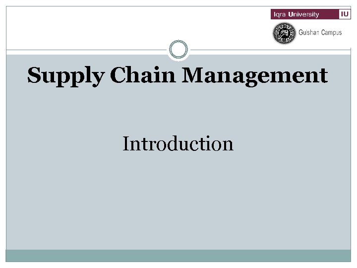 Supply Chain Management Introduction 