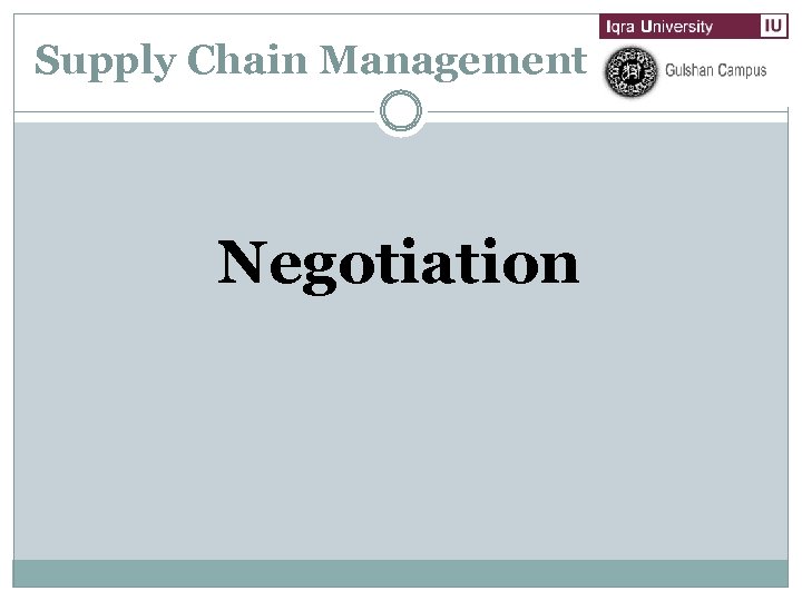 Supply Chain Management Negotiation 