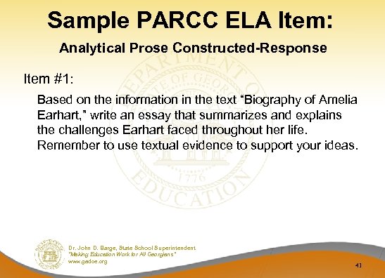 Sample PARCC ELA Item: Analytical Prose Constructed-Response Item #1: Based on the information in