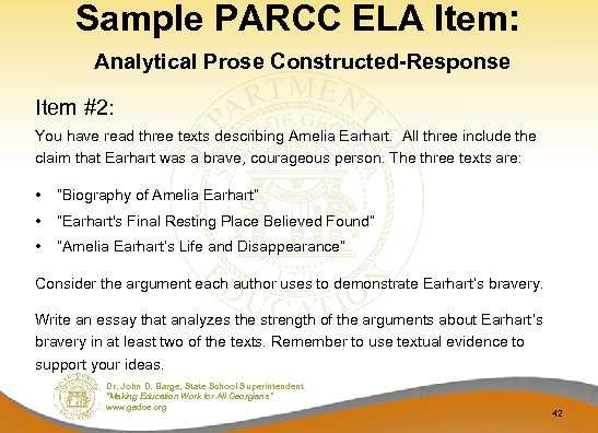 Sample PARCC ELA Item: Analytical Prose Constructed-Response Item #2: You have read three texts