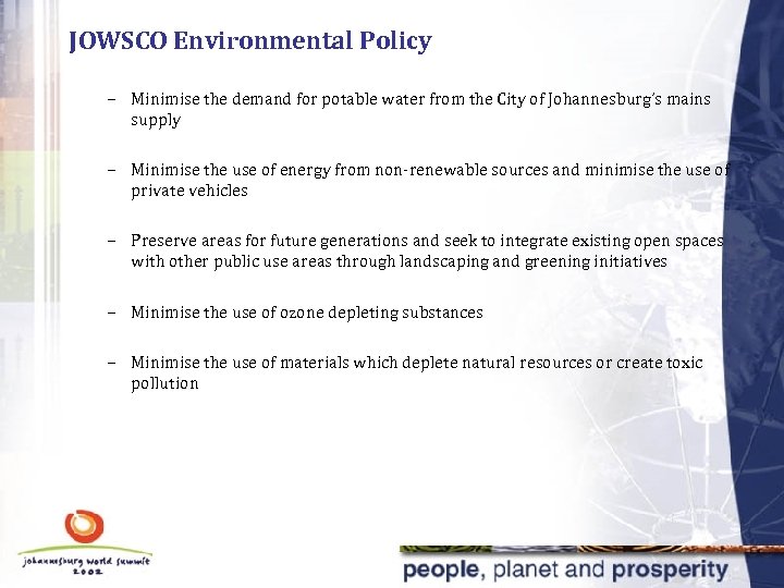 JOWSCO Environmental Policy – Minimise the demand for potable water from the City of
