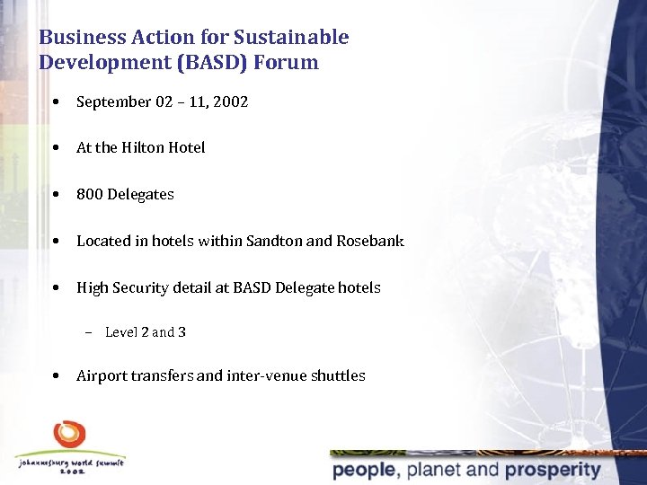Business Action for Sustainable Development (BASD) Forum • September 02 – 11, 2002 •