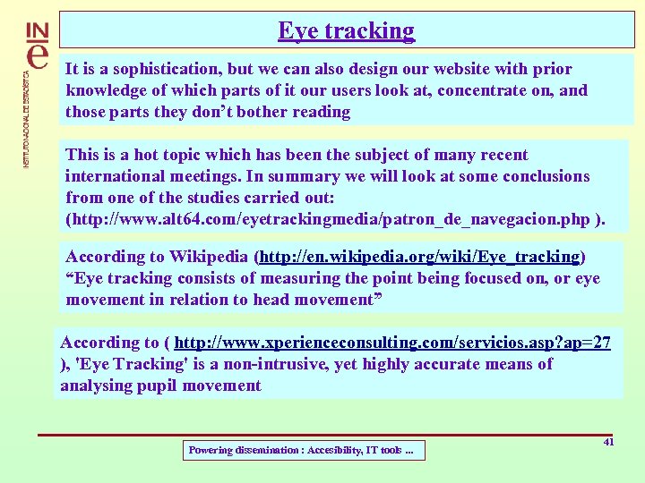 Eye tracking It is a sophistication, but we can also design our website with