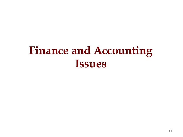Finance and Accounting Issues 55 