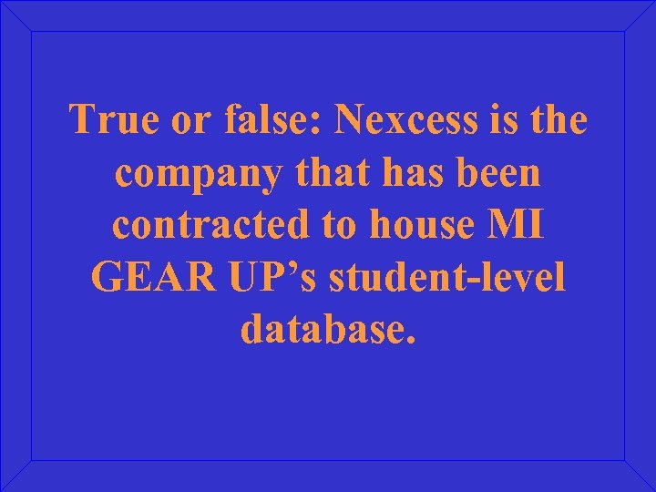 True or false: Nexcess is the company that has been contracted to house MI